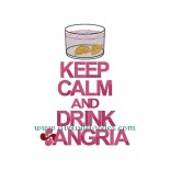 Keep Calm & Drink Sangria